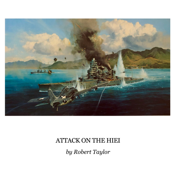 Attack on the Hiei by Robert Taylor - Limited Edition 33x23"