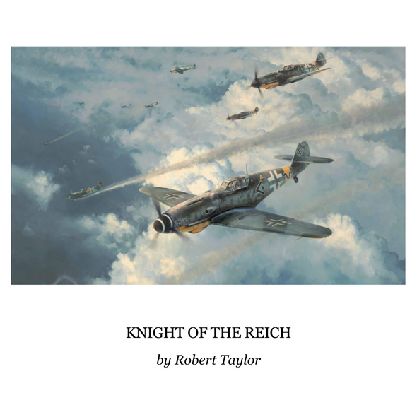 Knight of the Reich by Robert Taylor - Limited Edition 32x24"