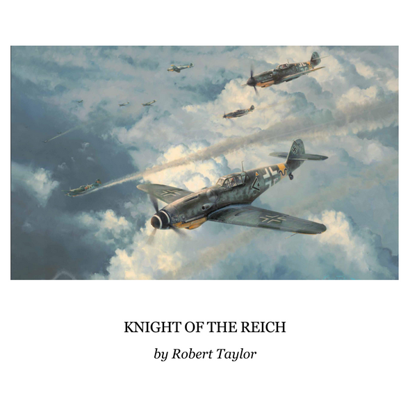 Knight of the Reich by Robert Taylor - Limited Edition Signed Print