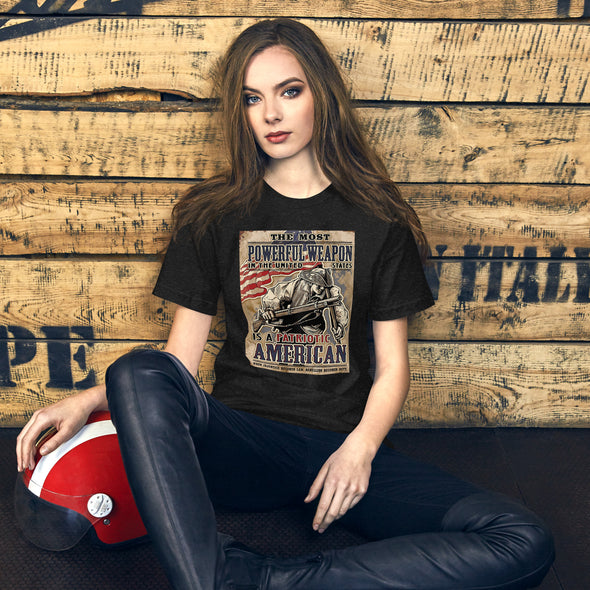 THE MOST POWERFUL WEAPON IS A PATRIOTIC AMERICAN Vintage Unisex T shirt